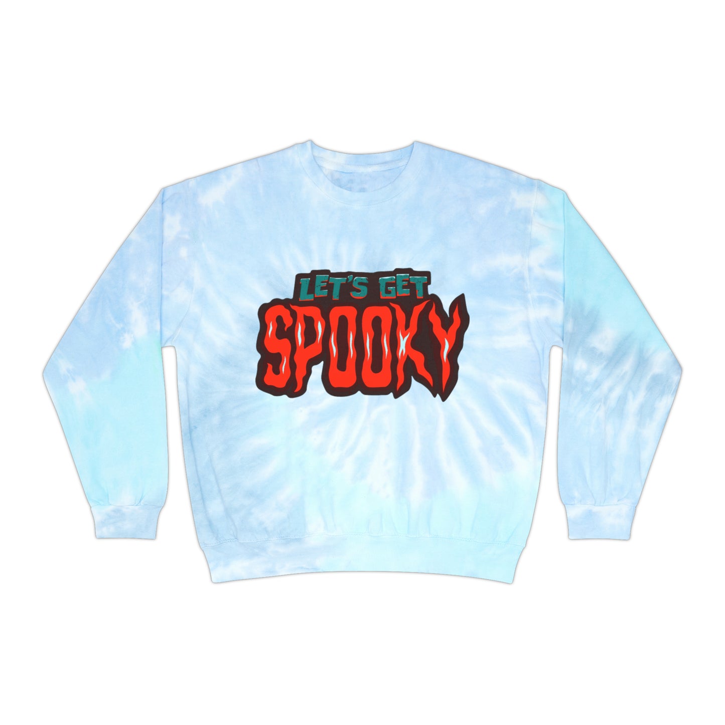 Lets Get Spooky Tie-Dye Sweatshirt